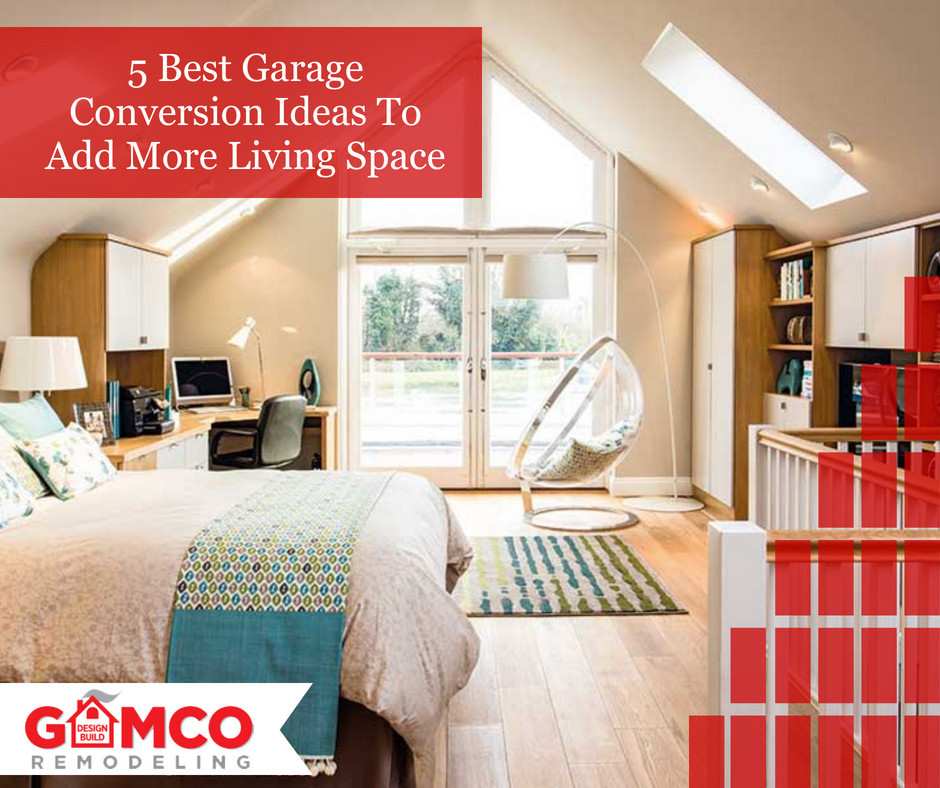 5 Best Garage Conversion Ideas To Add More Living Space