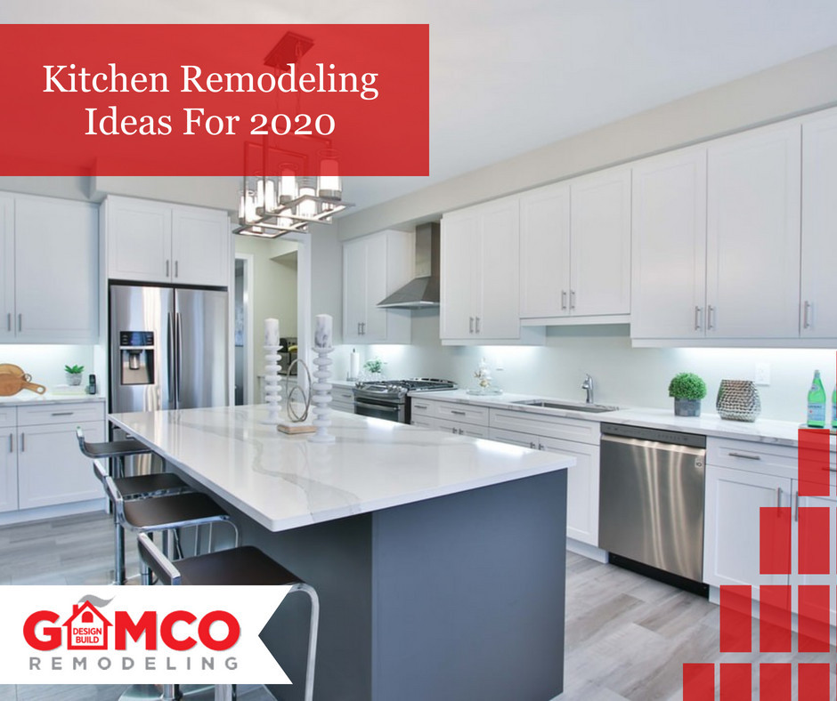 Kitchen Remodeling Ideas For 2020