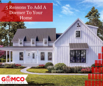 5 Reasons to Add A Dormer to Your Home - GAMCO Remodeling