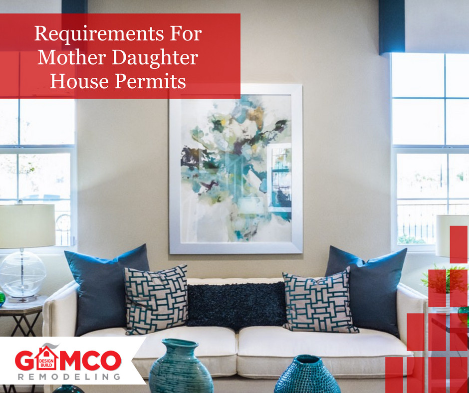 Requirements for mother daughter house permits