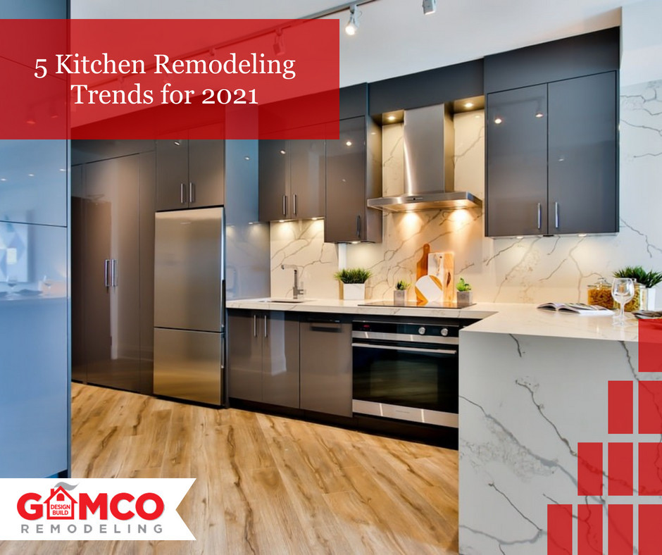 5 Kitchen Remodeling Trends for 2021   GAMCO Remodeling
