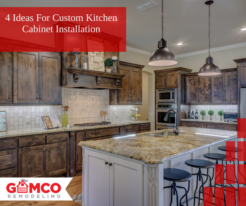 4 Ideas For Custom Kitchen Cabinet Installation