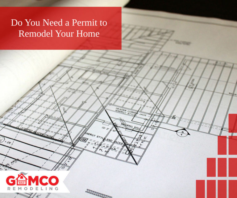 Do You Need A Permit To Remodel Your Home GAMCO Remodeling 768x644 