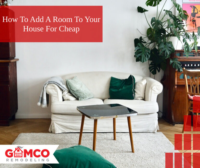 how-to-add-a-room-to-your-house-for-cheap-gamco-remodeling